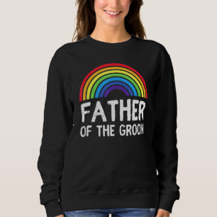 Mens Father Of Groom Wedding Lgbt Dad Gay Bachelor Sweatshirt
