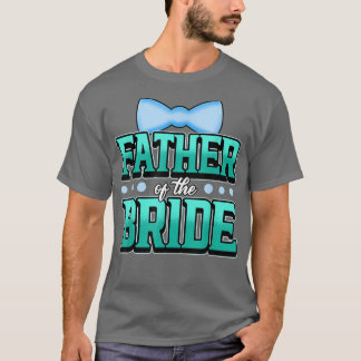Mens Father Of The Bride 1547 T-Shirt