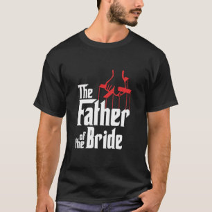 Mens Father of the Bride T-Shirt