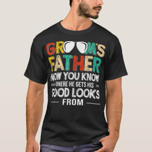 Mens Father Of The Groom Dad Wedding Costume Funny T-Shirt
