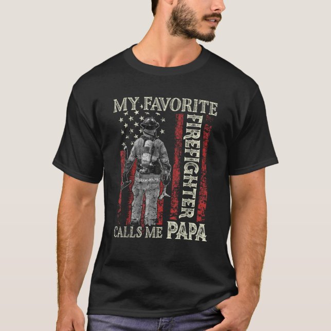Mens Father s Day My Favourite Firefighter Calls M T-Shirt (Front)