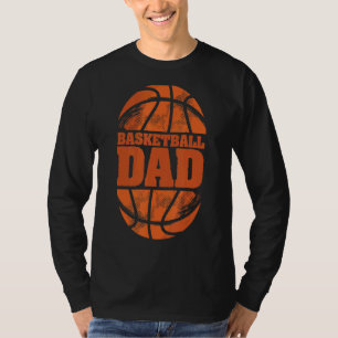 Mens Father's Day Basketball Sports For Bball Hoop T-Shirt