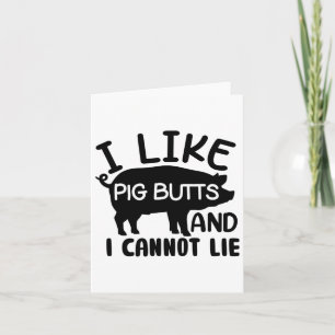 Mens Father's Day Bbq I Like Pig Butts Grill Card