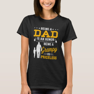 Mens Father's Day Being Dad Is An Honour Grampy Be T-Shirt