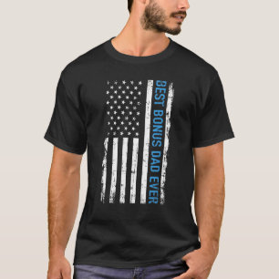 Mens Father's Day Best Bonus Dad Ever With Us Amer T-Shirt