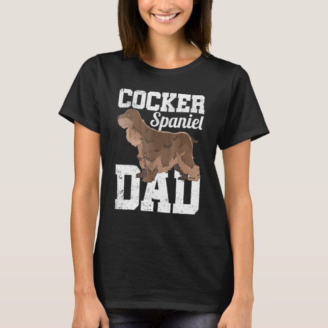 Mens Fathers Day Dog  Cocker Spaniel Dad Pet Cocke T-Shirt (Front)
