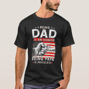 Mens Father's Day For Dad An Honour Being Papa Is T-Shirt