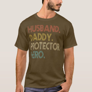 Mens Fathers Day Gift For Dad Husband Daddy Protec T-Shirt