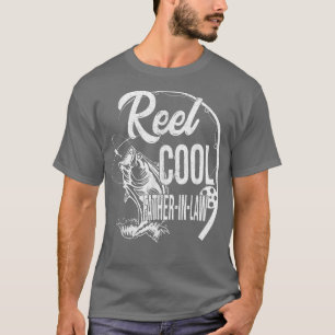 Mens Fathers Day Gift Funny Fishing Reel Cool Fath T-Shirt