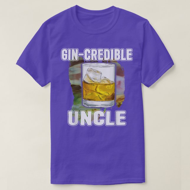 Mens Fathers Day Gift Tee GinCredibile Uncle Funny (Design Front)