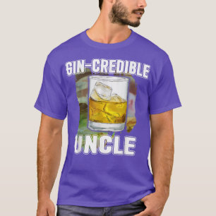 Mens Fathers Day Gift Tee GinCredibile Uncle Funny
