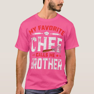Mens Father's Day My Favourite Chef Calls Me Broth T-Shirt