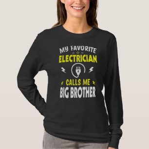 Mens Father's Day My Favourite Electrician Calls M T-Shirt