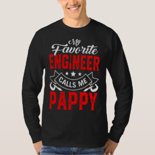 Mens Father's Day My Favourite Engineer Calls Me P T-Shirt