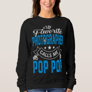 Mens Father's Day My Favourite Photographer Calls Sweatshirt