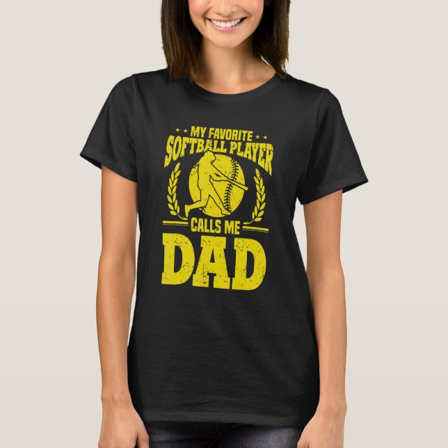 Mens Fathers Day My Favourite Softball Player Call T-Shirt (Front)