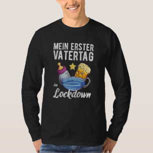 Mens Father's Day My First Father's Day In Lockdow T-Shirt