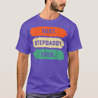 Mens Fathers Day Tee From Family  Best Stepdaddy E