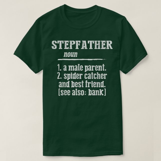 Mens Fathers Day Tee  Funny Definition Of Stepfath (Design Front)
