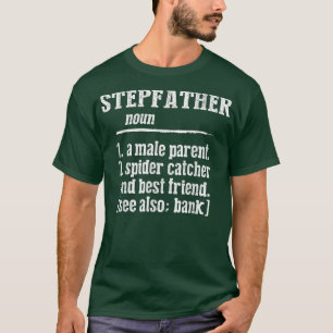Mens Fathers Day Tee Funny Definition Of Stepfath
