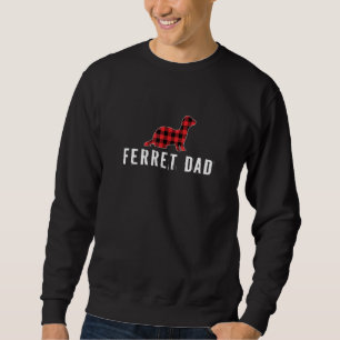 Mens Ferret Dad Daddy Red Plaid Christmas Matching Sweatshirt