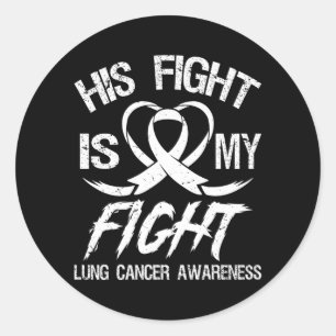 Mens Fight Is Fight Lung Cancer Month Awareness Classic Round Sticker