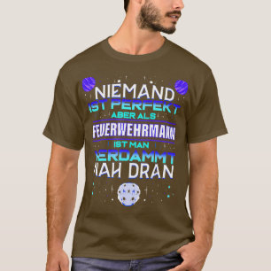 Mens Fireman gift volunteer fire brigade professio T-Shirt