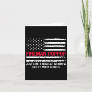Mens Fireman Pop Pop Usa Flag Proud Firefighter Gr Card