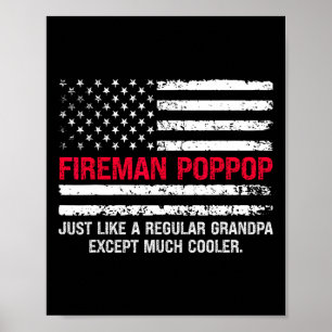 Mens Fireman Pop Pop Usa Flag Proud Firefighter Gr Poster