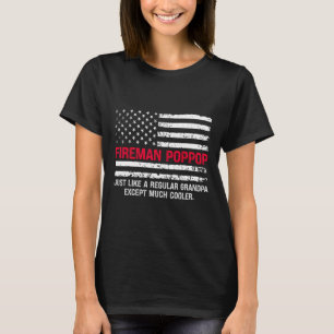 Mens Fireman Pop Pop Usa Flag Proud Firefighter Gr T-Shirt