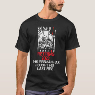 Mens Fireman Retiring 2023 Firefighter Retirement T-Shirt