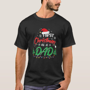 Mens First Christmas As A Dad New Daddy 1St Christ T-Shirt