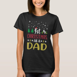 Mens First Christmas As A Dad T-Shirt