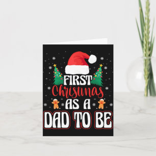 Mens First Christmas As A Dad To Be - Baby Card