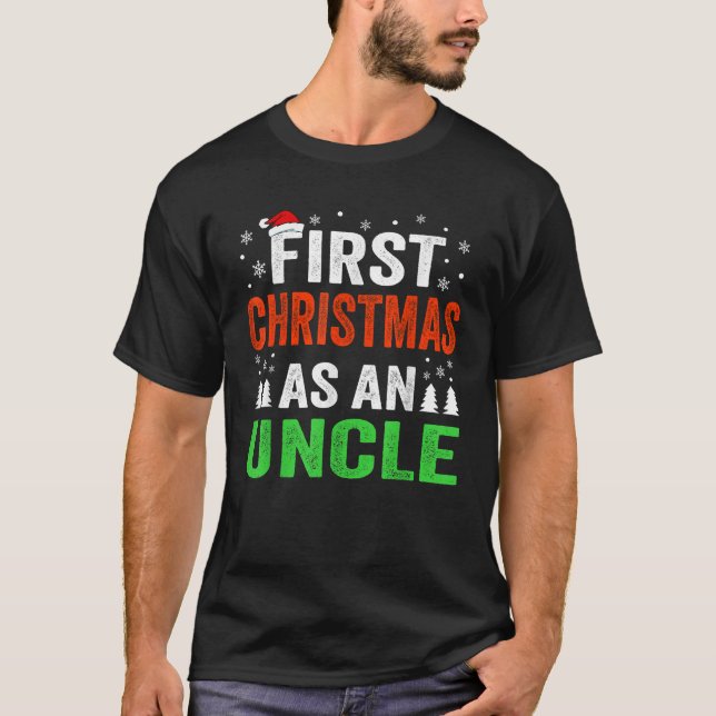 Mens First Christmas As An Uncle 1st Christmas New T-Shirt (Front)