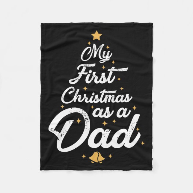 Mens First Christmas As Dad Xmas New Daddy Pajamas Fleece Blanket (Front)