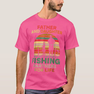 Mens Fisherman Dad And Daughter Fishing Partners F T-Shirt
