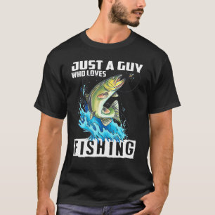 Mens Fisherman - Just A Guy Who Loves Fishing T-Shirt