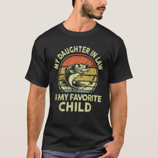 Mens Fishing Dad Father Day Gift Daughter In Law F T-Shirt