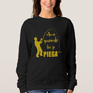 Mens Fishing Fishermen I Love When You Fold Fishin Sweatshirt