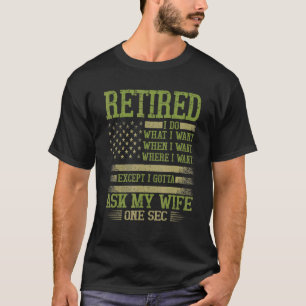 Mens Flag US Retired For Husband Men From Wife Re T-Shirt