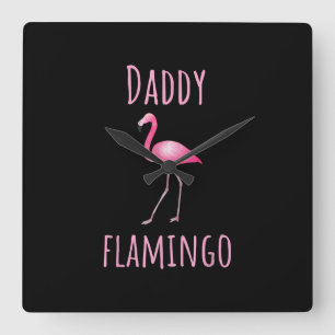 Mens Flamingo Gift Daddy Flamingo Summer Pink Bird Square Wall Clock