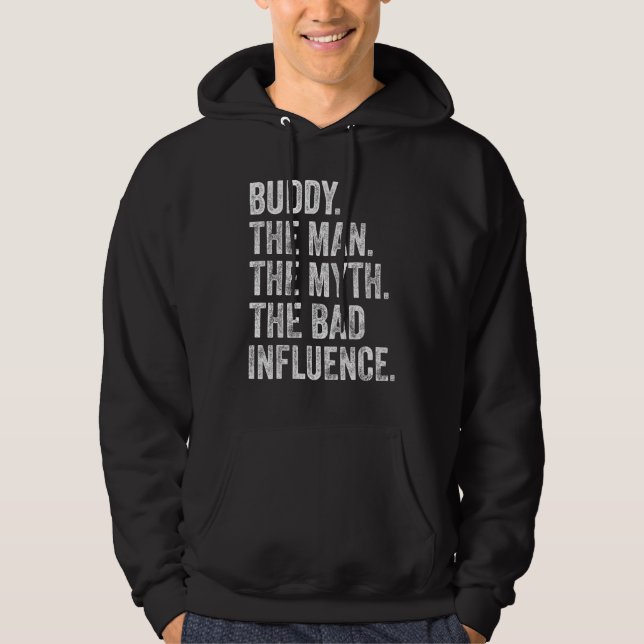 Mens   for Fathers Buddy The Man The Myth The Lege Hoodie (Front)