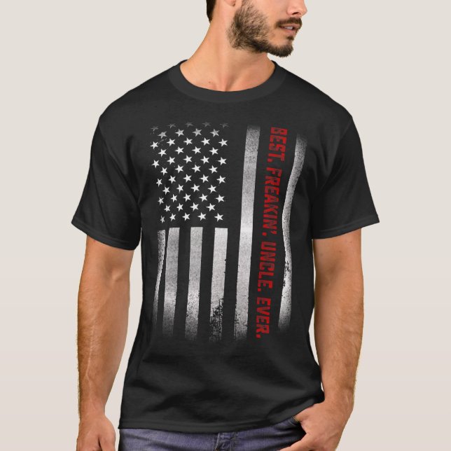 Mens  For Uncle  Best Freakin Uncle Ever Us Flag T-Shirt (Front)