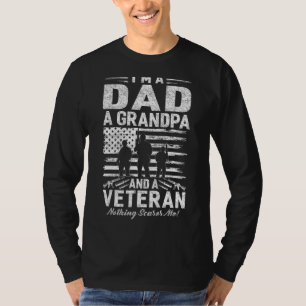 Mens  For Veteran Father I Am A Dad A Grandpa And  T-Shirt