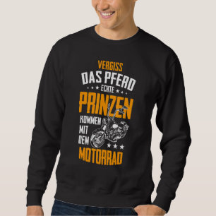 Mens Forget The Horse A Real Prince Comes With Th Sweatshirt