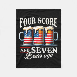 Mens Four Score And 7 Beers Ago 4th Of July Fleece Blanket