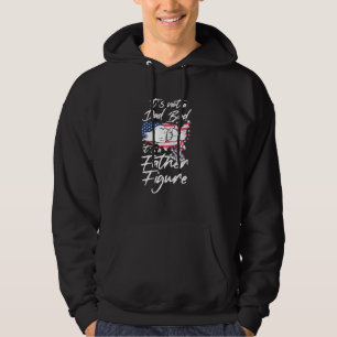 Mens Fourth Of July 4th Of July Its Not A Dad Bod  Hoodie