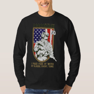 Mens Freedom Isn't Free I Paid For It With My Bloo T-Shirt