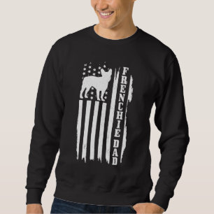 Mens French Bulldog Dad American Flag Patriotic Fr Sweatshirt